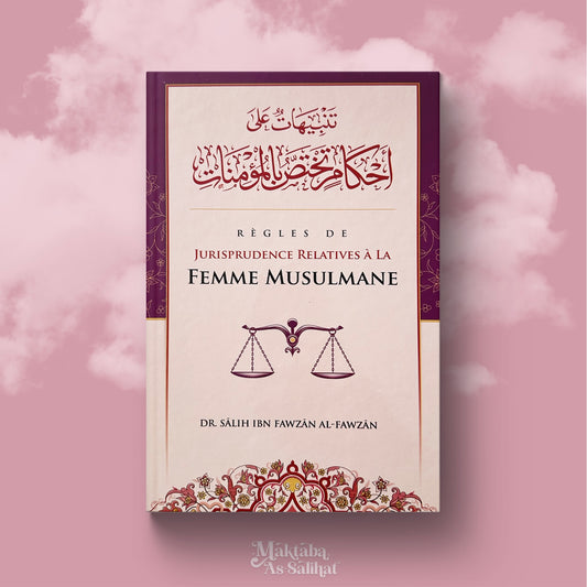 Rules of Jurisprudence relating to Muslim women